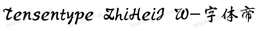 Tensentype ZhiHeiJ W字体转换